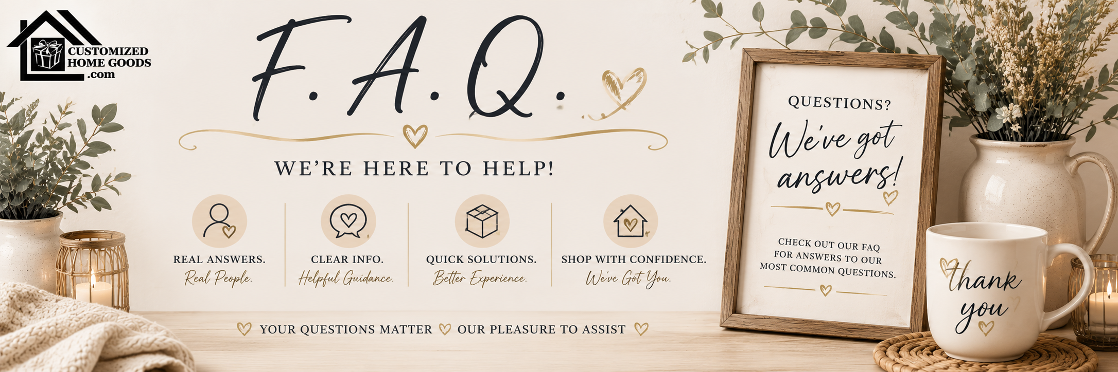 CustomizedHomeGoods.com FAQ