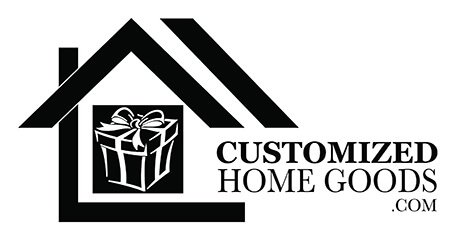 Customized Home Goods