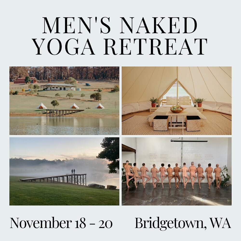 This November, Naked Yoga Australia is hosting it's first yoga retreat!

On this two night retreat, we will explore how you can naturally align yourself with the energy of late Spring's transition into summer. In Spring, the days grow longer, we put 