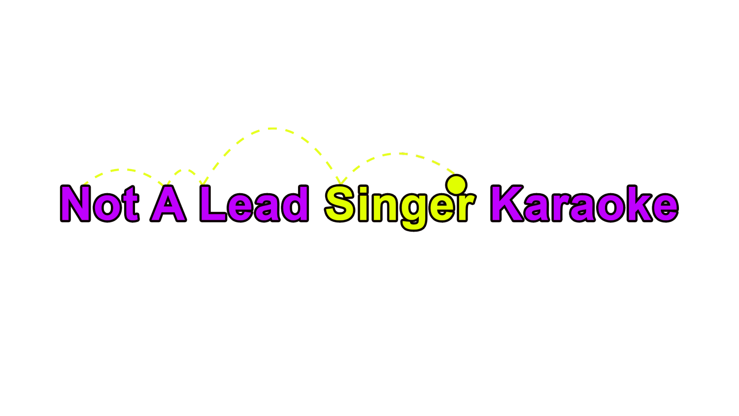 Not A Lead Singer Karaoke