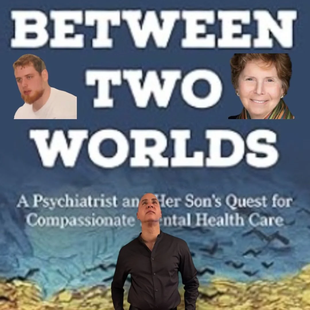 Ellen Bassuk &amp; Daniel Schoonover  “Between Two Worlds.”