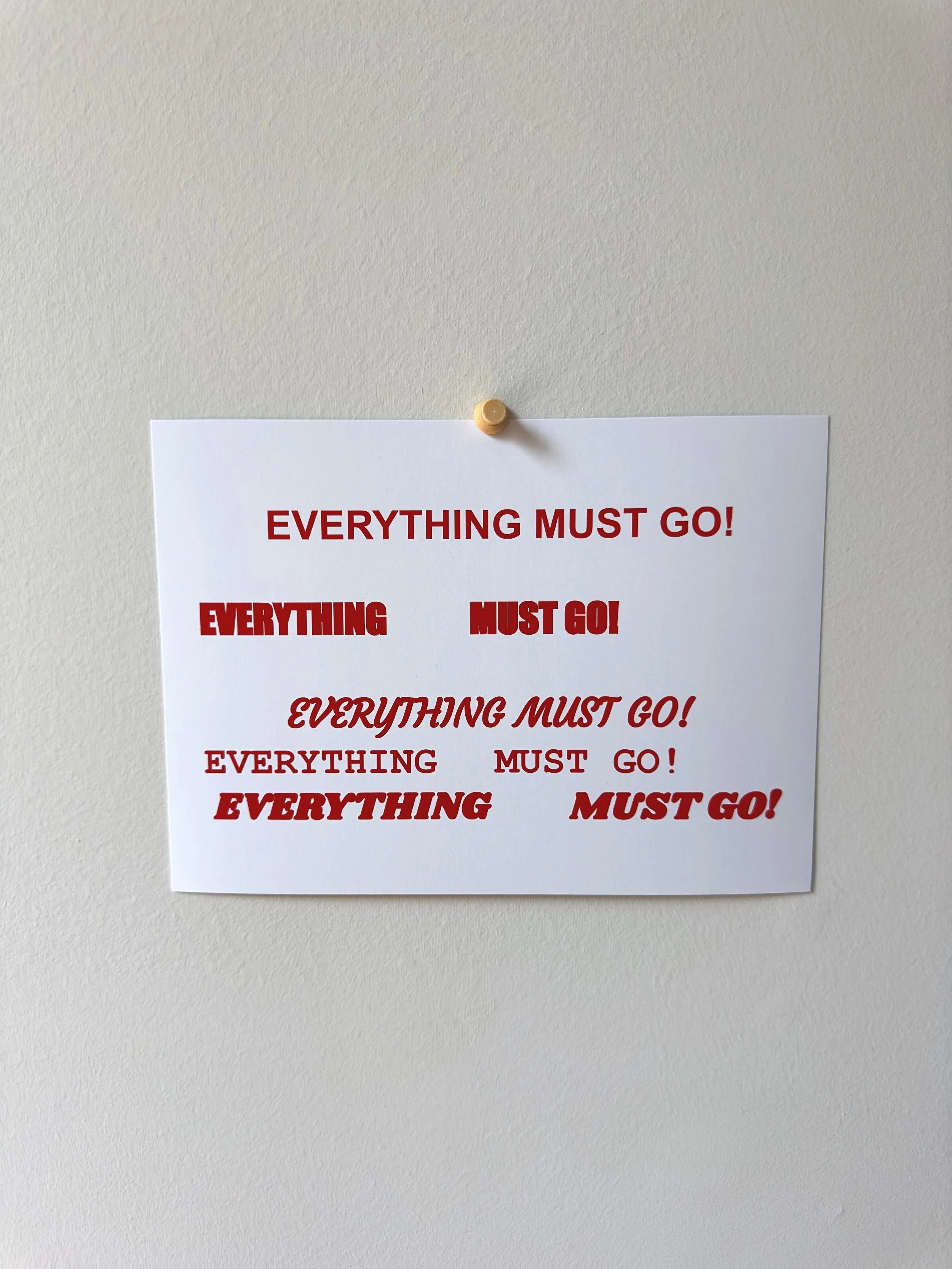 Everything Must Go Print