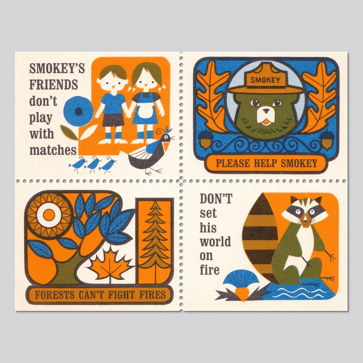 Smokey’s Friends Don’t Play With Matches - U.S. Forest Service (1967)