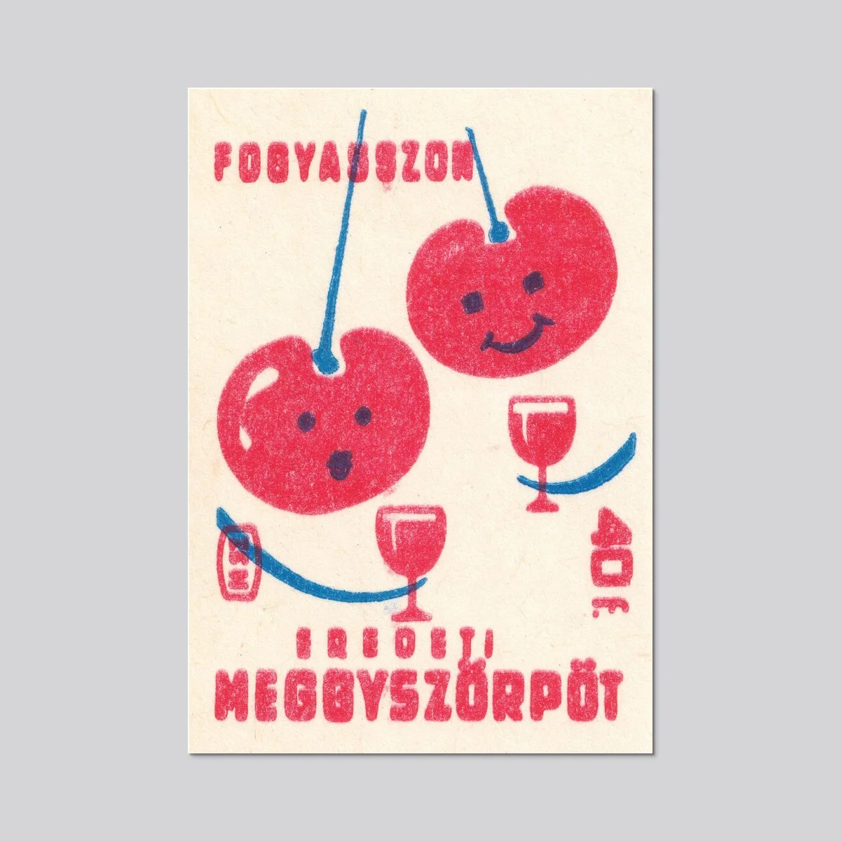 Fogyasszon Eredeti Meggyszörpöt (c.1960s)