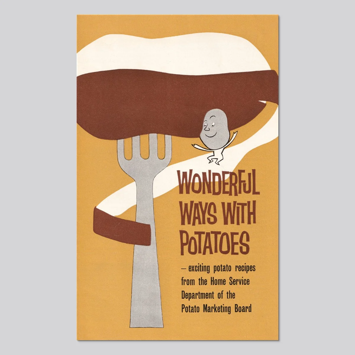 Wonderful Ways with Potatoes - Potato Marketing Board (c.1960s)