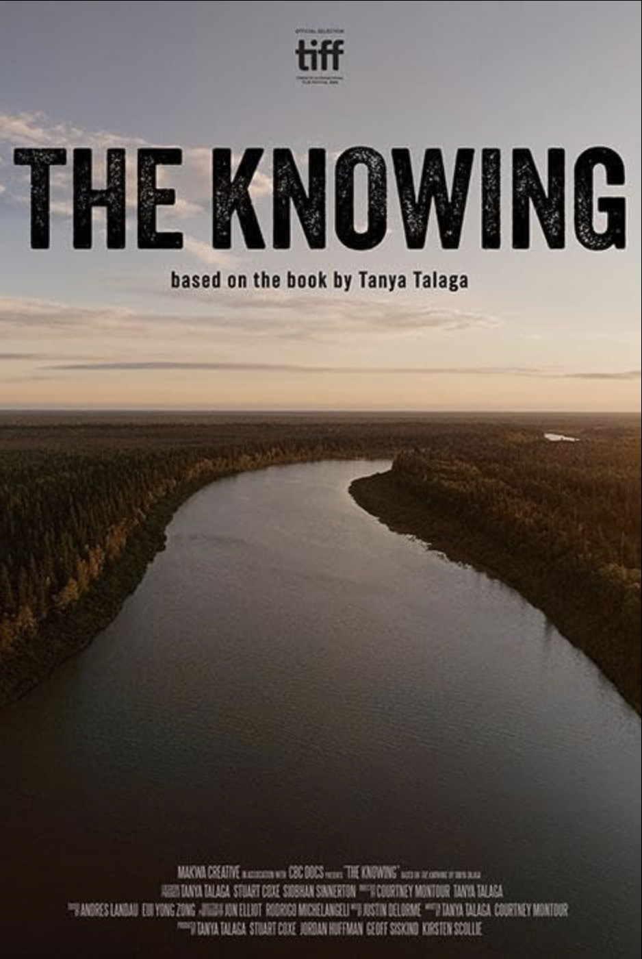 Poster for the film 'The Knowing,' based on the book by Tanya Talaga, showing a wide river with forested banks under a cloudy sky.