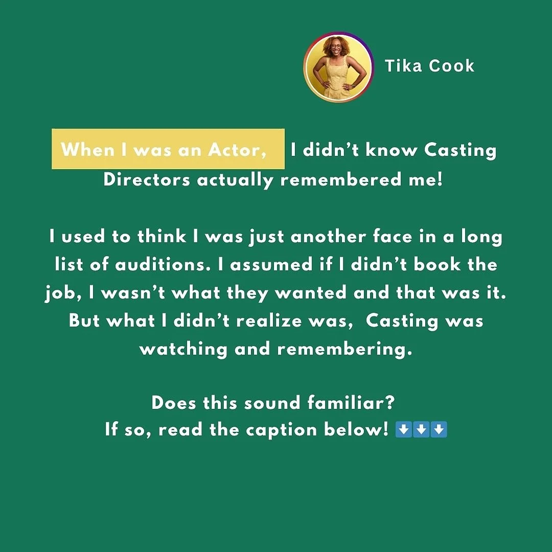 When I was an Actor&hellip; I didn&rsquo;t know Casting Directors actually remembered me!  
I used to think I was just another face in a long list of auditions. I assumed if I didn&rsquo;t book the job, I wasn&rsquo;t what they wanted and that was it