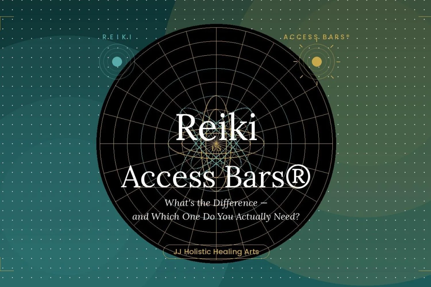 Cover of a book or presentation titled "Reiki Access Bars®: What's the Difference and Which One Do You Actually Need?" with a dark background and a gold and white geometric design, and the author's name, JJ Holistic Healing Arts.