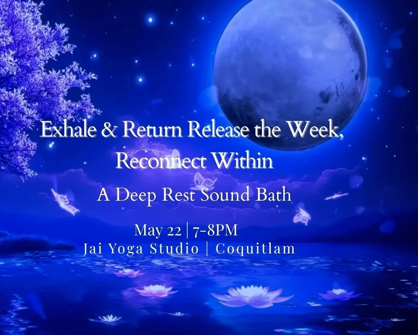 deep-rest-sound-bath-jai-yoga-coquitlam-may-2026-jj-holistic-healing.jpg