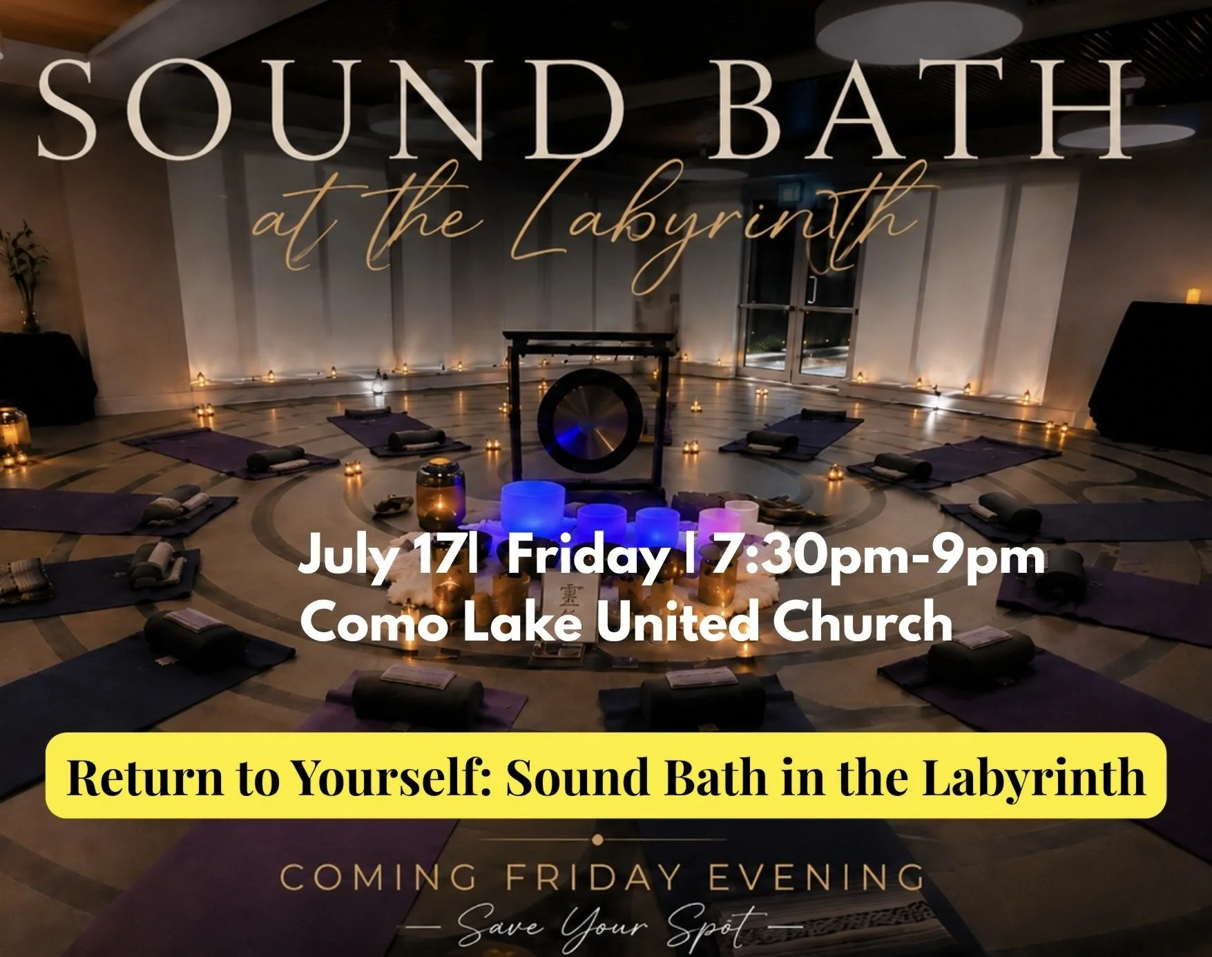 Return to Yourself: Sound Bath in the Labyrinth