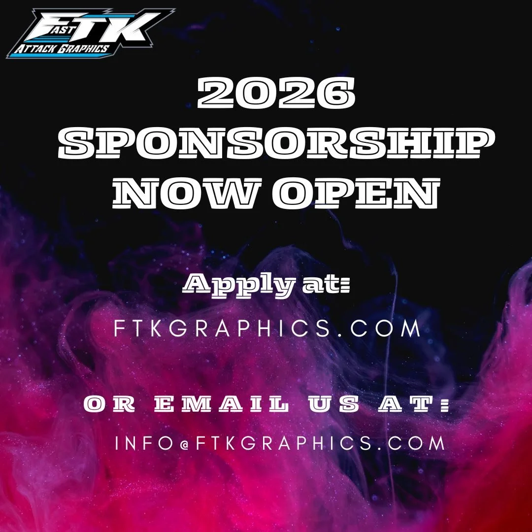 2026 sponsorships are now open! They will be open until November 30th, so be sure to get those resumes submitted! 

You can email your resume to info@ftkgraphics.com

Also, for the 2026 season we are excited to announce our partnership witNorton Moto