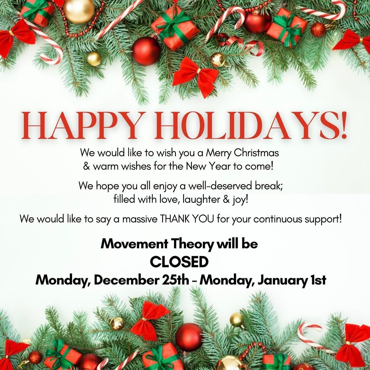 ✨🎄Holiday Update from Movement Theory 🎄✨

Our clinic will be taking a festive break to recharge &amp; celebrate the season with loved ones 🍾🎁🎅
Please note our holiday closures:
Monday 25th Dec - Monday 1st Jan
We&rsquo;ll be back Tuesday 2nd Jan