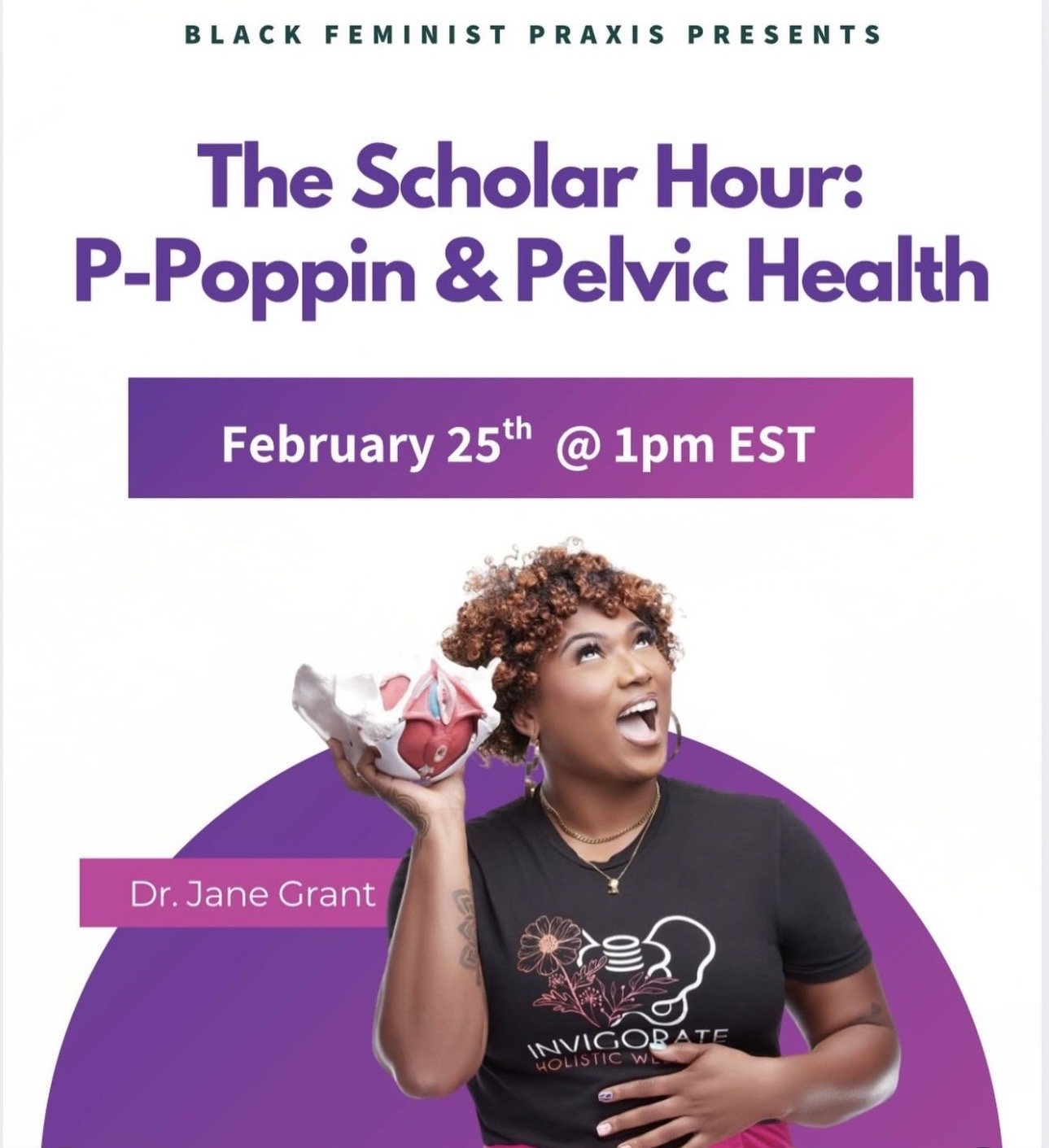 The Scholar Hour: P-Poppin & Pelvic Health