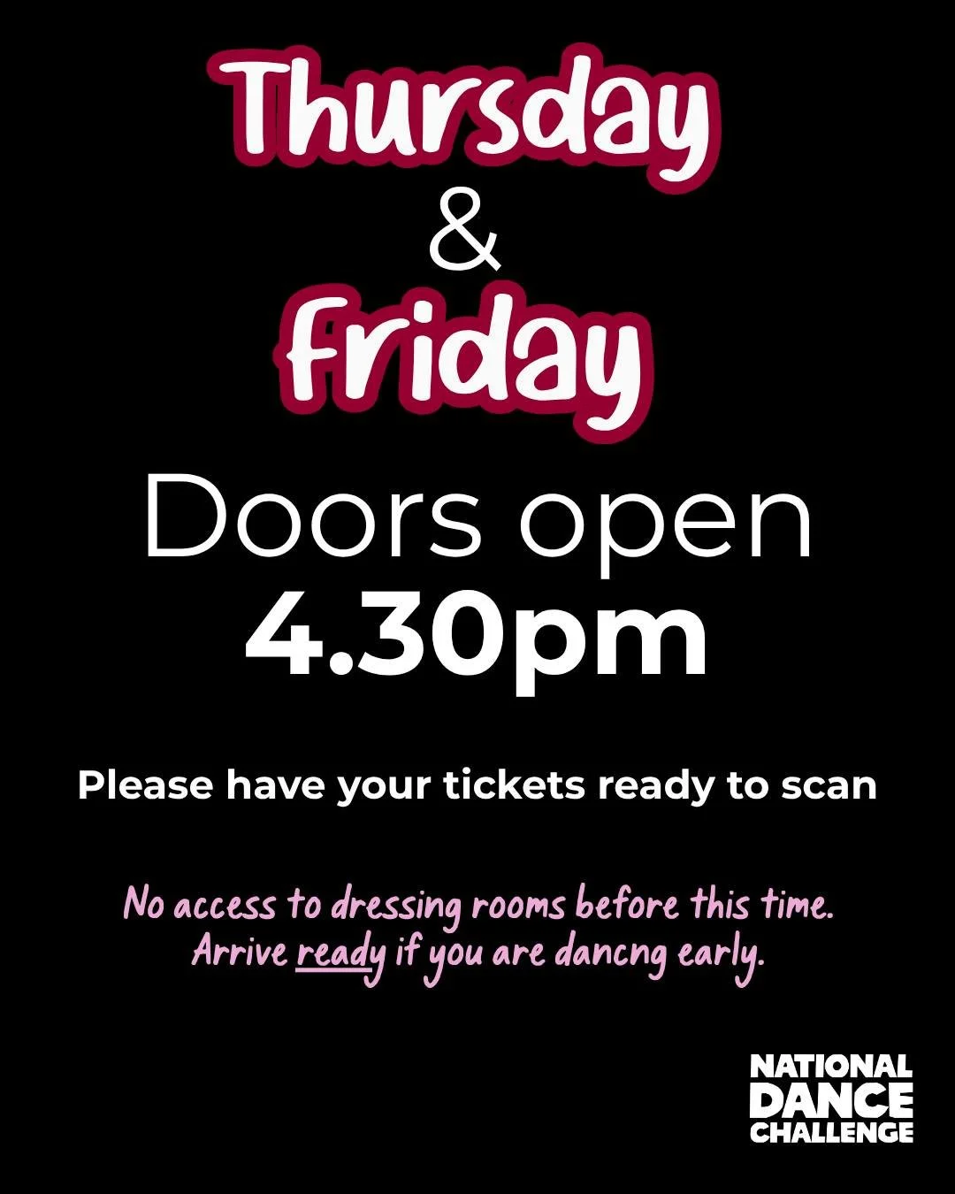 ⚡SCHOOLS ARE YOU READY?⚡

The excitement is building!  Doors will open at 4.30pm on both Thursday &amp; Friday for the auditorium and dressing rooms.

➡Please have your tickets ready to scan (digital or printed).

🚨Please arrive ready if you are dan