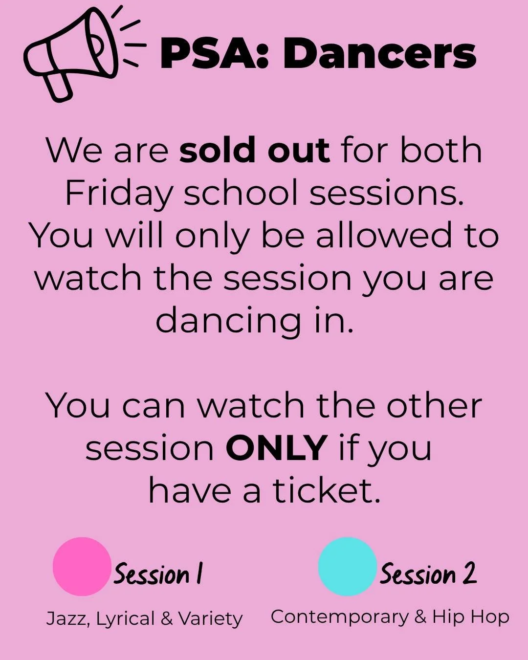 🎉 Both Friday school sessions are now sold out!

If you're performing, you'll be able to watch the session you're dancing in.

Want to watch the other session too? No problem &mdash; you'll just need a valid ticket for that session. 😊

We can't wai