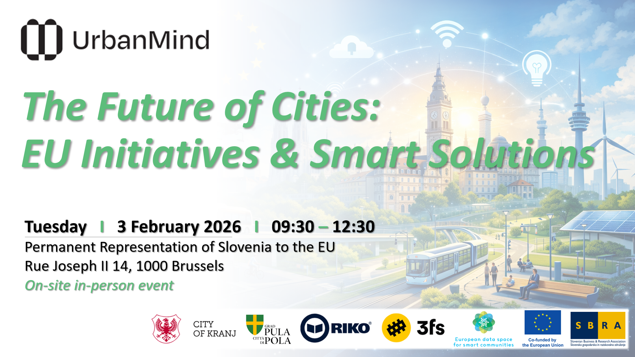 The Future of Cities: EU Initiatives and Smart Solutions