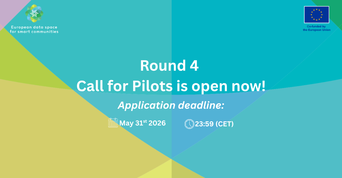 The European Data Space for Smart Communities opens its 4th Round of Call for Pilots