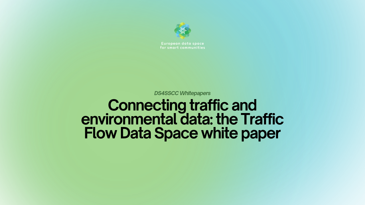 Connecting traffic and environmental data: the Traffic Flow Data Space white paper
