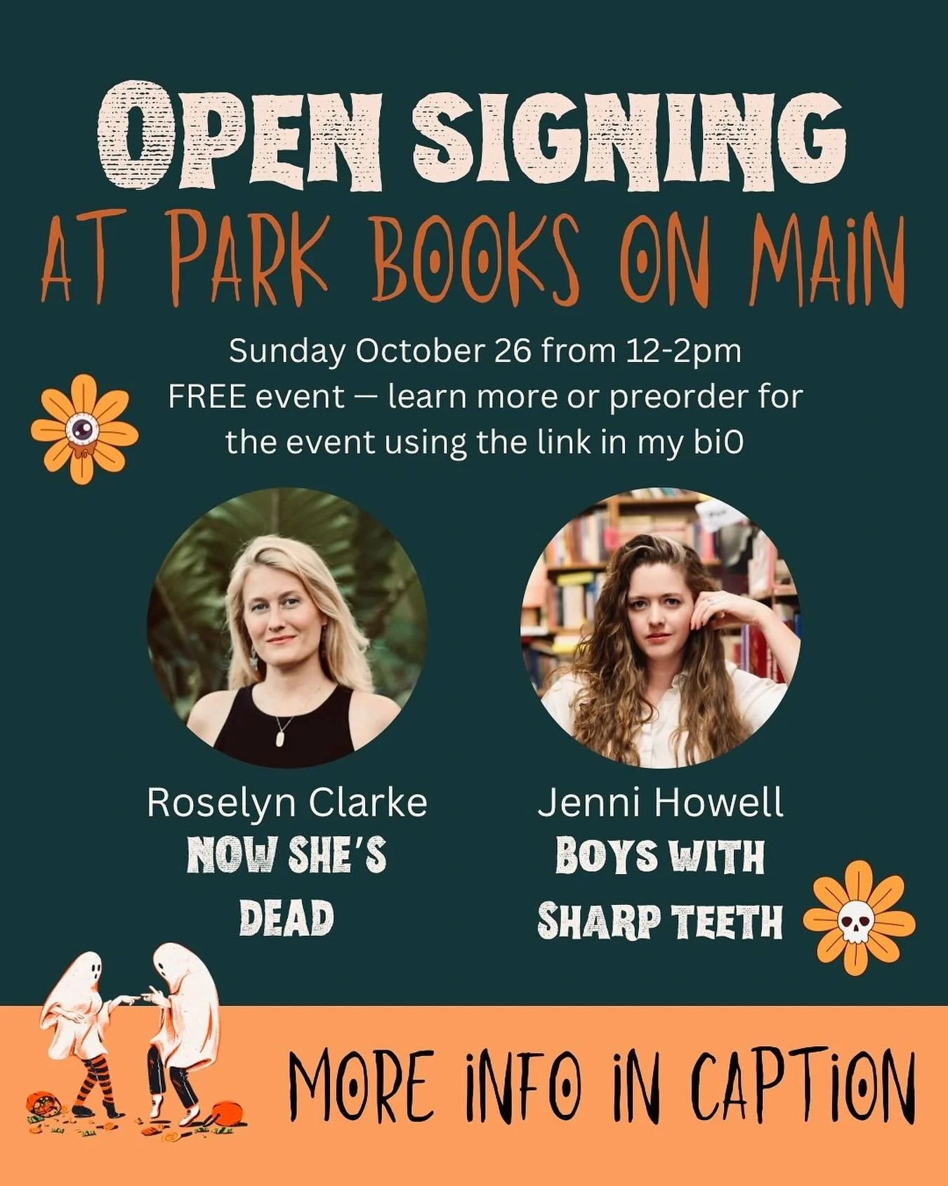👻🎃 TOMORROW!!!! If you&rsquo;re in Maryland, come see @byjennihowell and @roselynclarkebooks on Sunday 10/26 at their spooky bookish signing!! Jenni and I will be signing books and chatting with all you lovely folks 🫶 check out the @parkbooksonmai