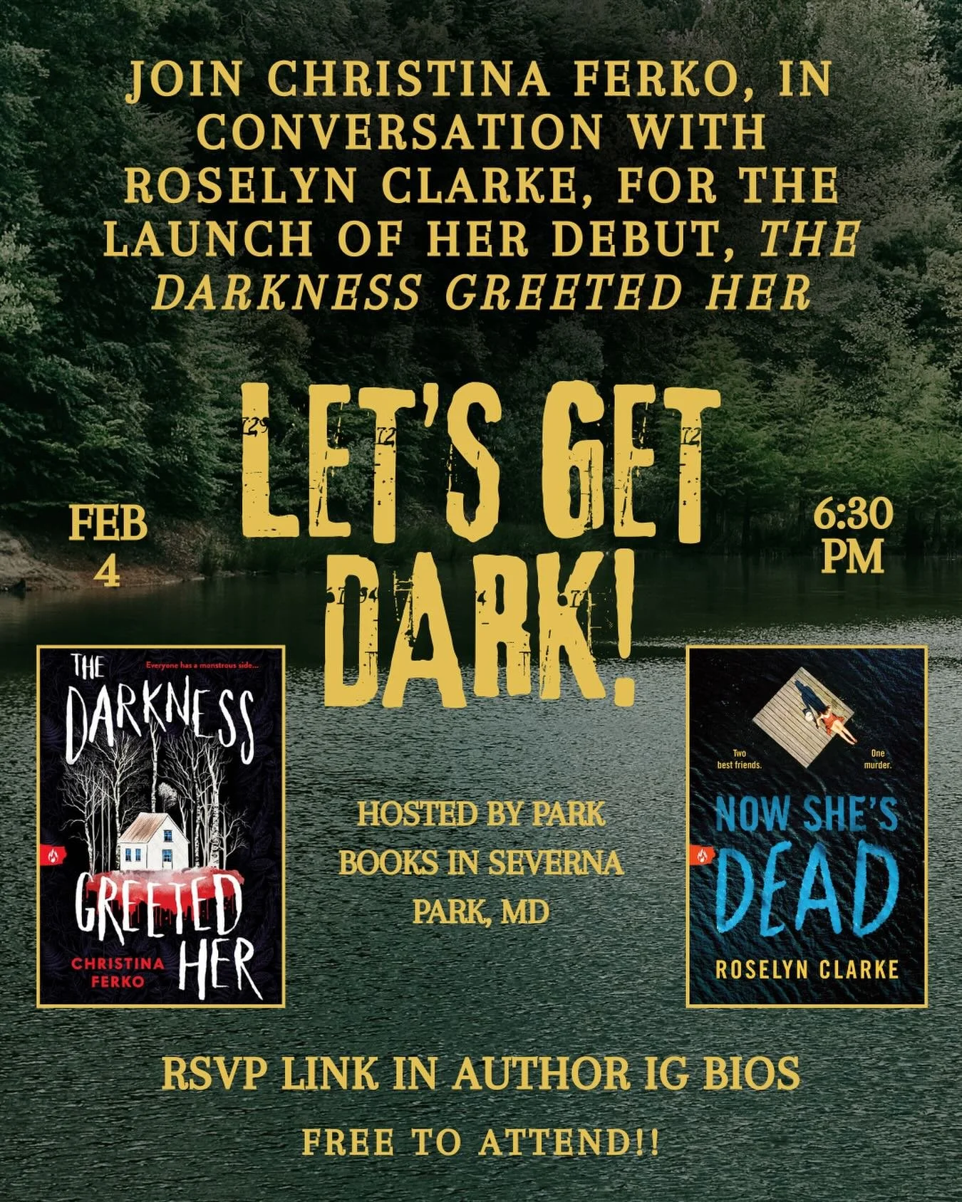Super hyped for this event!! Join meeee (@roselynclarkebooks ) and @christina_ferko on February 4 at @parkbooksmd for the launch of Christina&rsquo;s YA horror debut, THE DARKNESS GREETED HER!! Both of our books are published by @sourcebooksfire Midn