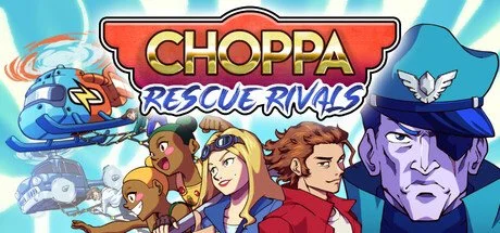 Choppa: Rescue Rivals [Review]