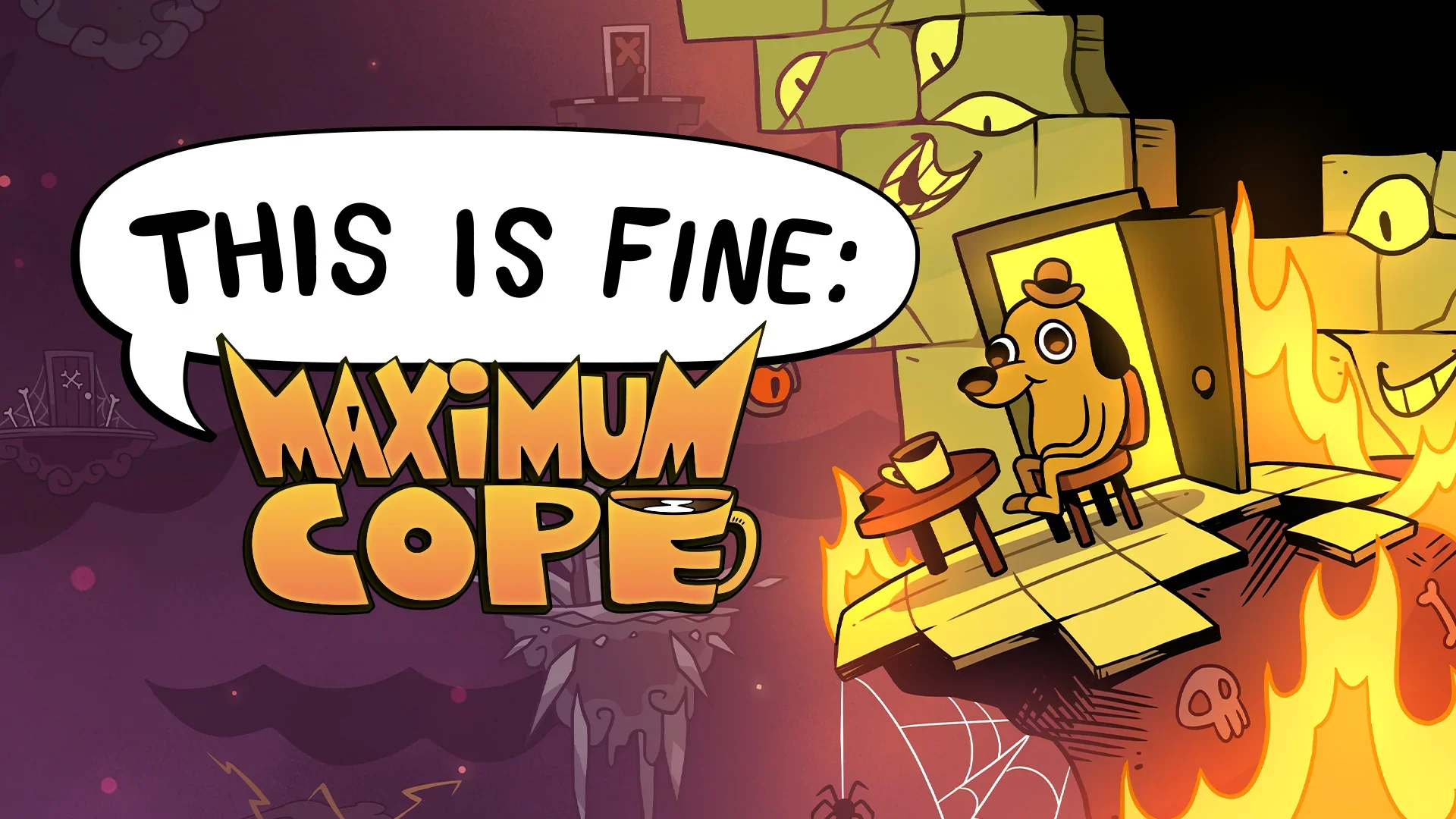 This Is Fine: Maximum Cope Review