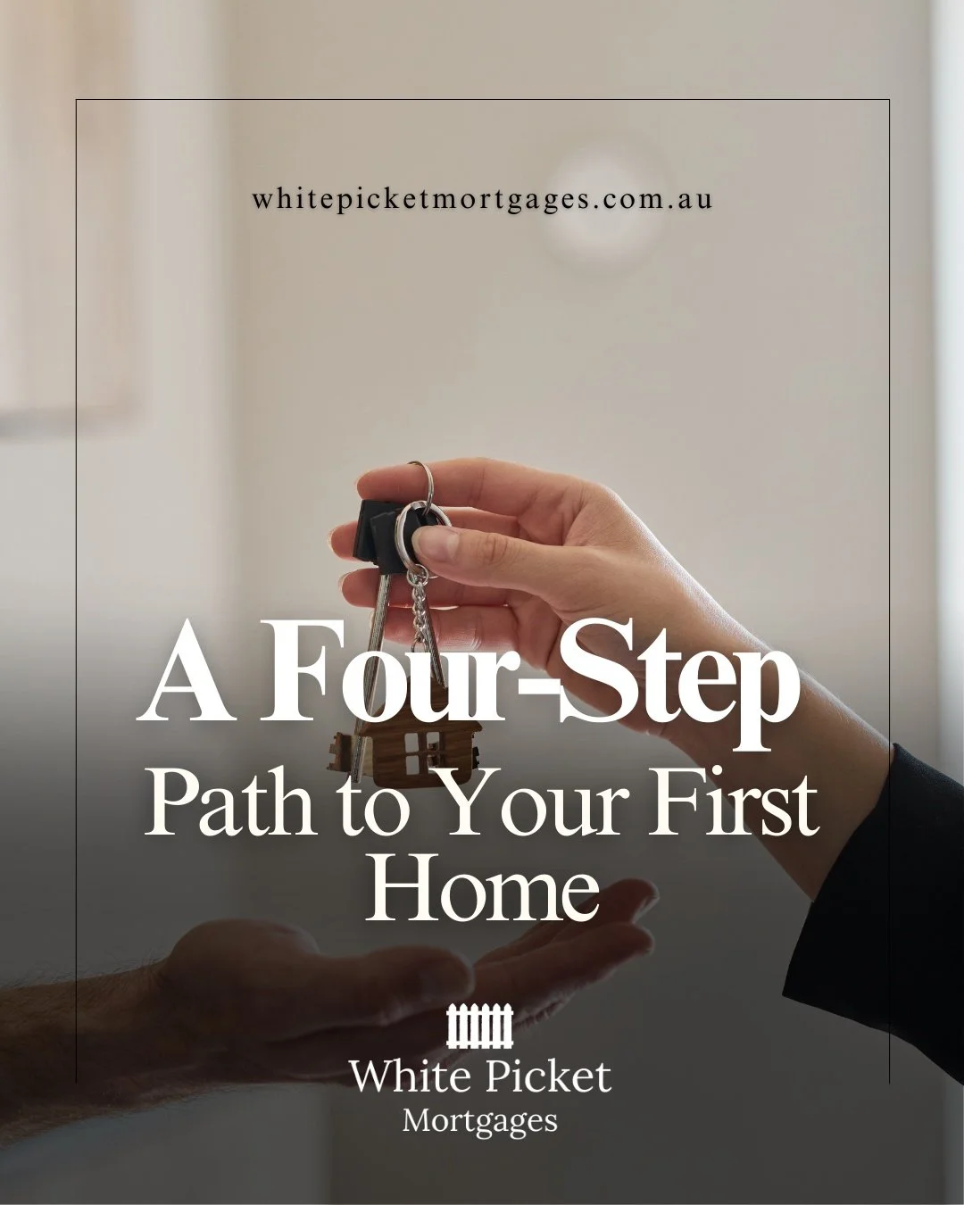 Buying a home doesn&rsquo;t have to be complicated. Follow these four key steps to turn your dream into reality: plan, prepare, finance, and move in. Your journey starts here.

To find out more, leave us a message or contact White Picket Mortgages at