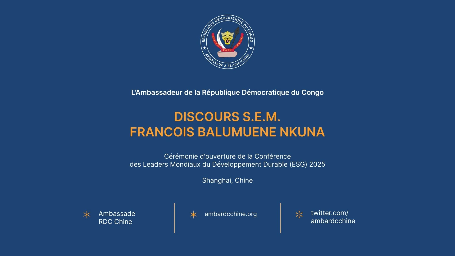 Official conference presentation slide with emblem of the Democratic Republic of the Congo. Text includes title of speech by François Balumuene Nkuna at the World Leaders Conference on Sustainable Development 2025 in Shanghai, China.