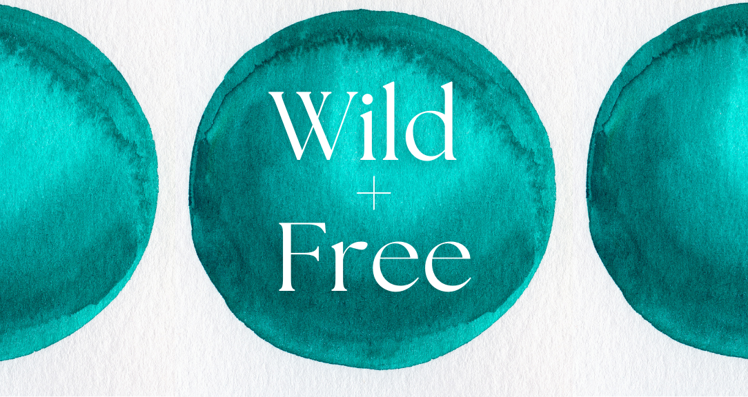 Olivia Radcliffe Wild + Free Course