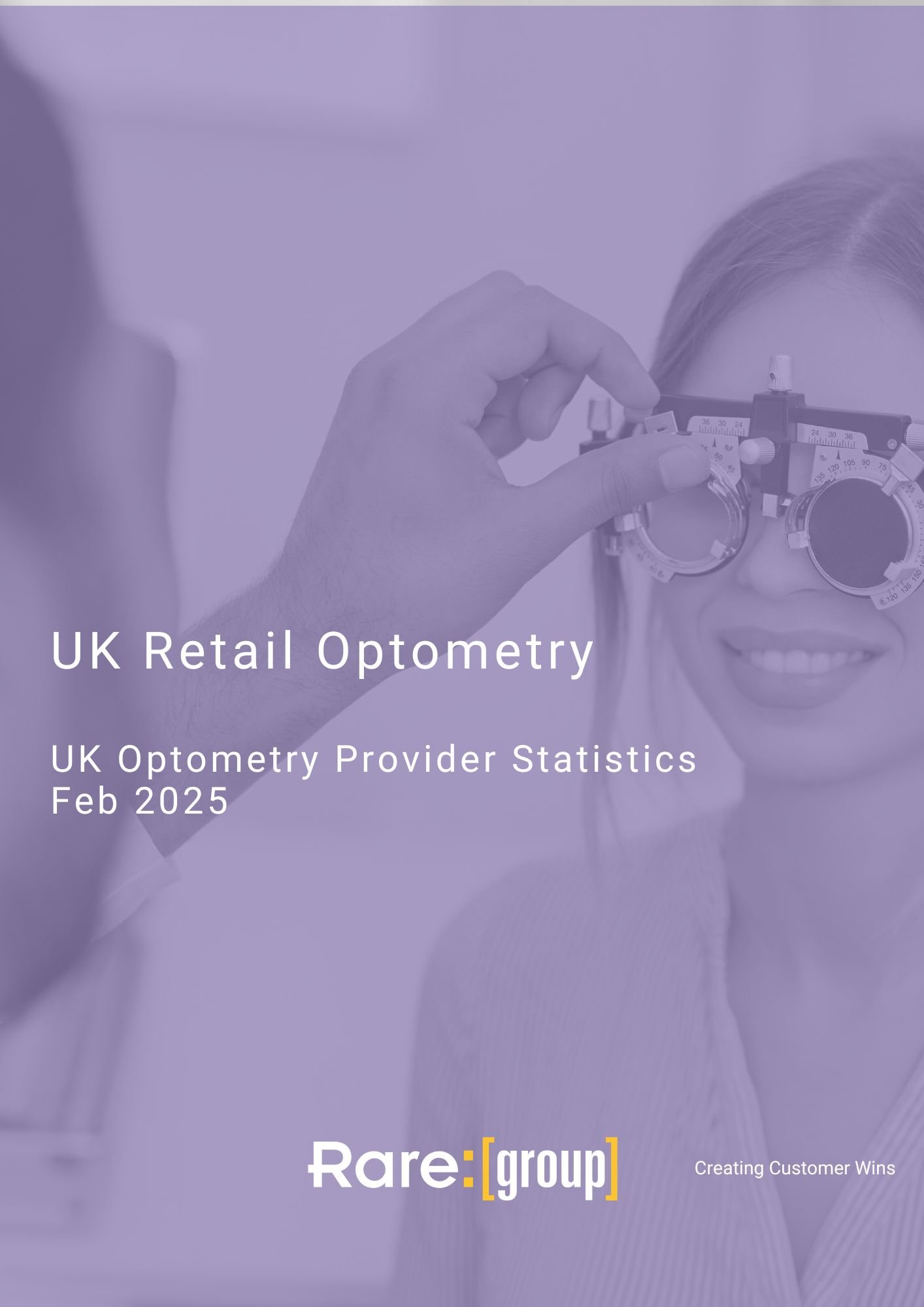 UK Optometry Market Statistics (Feb 2025)
