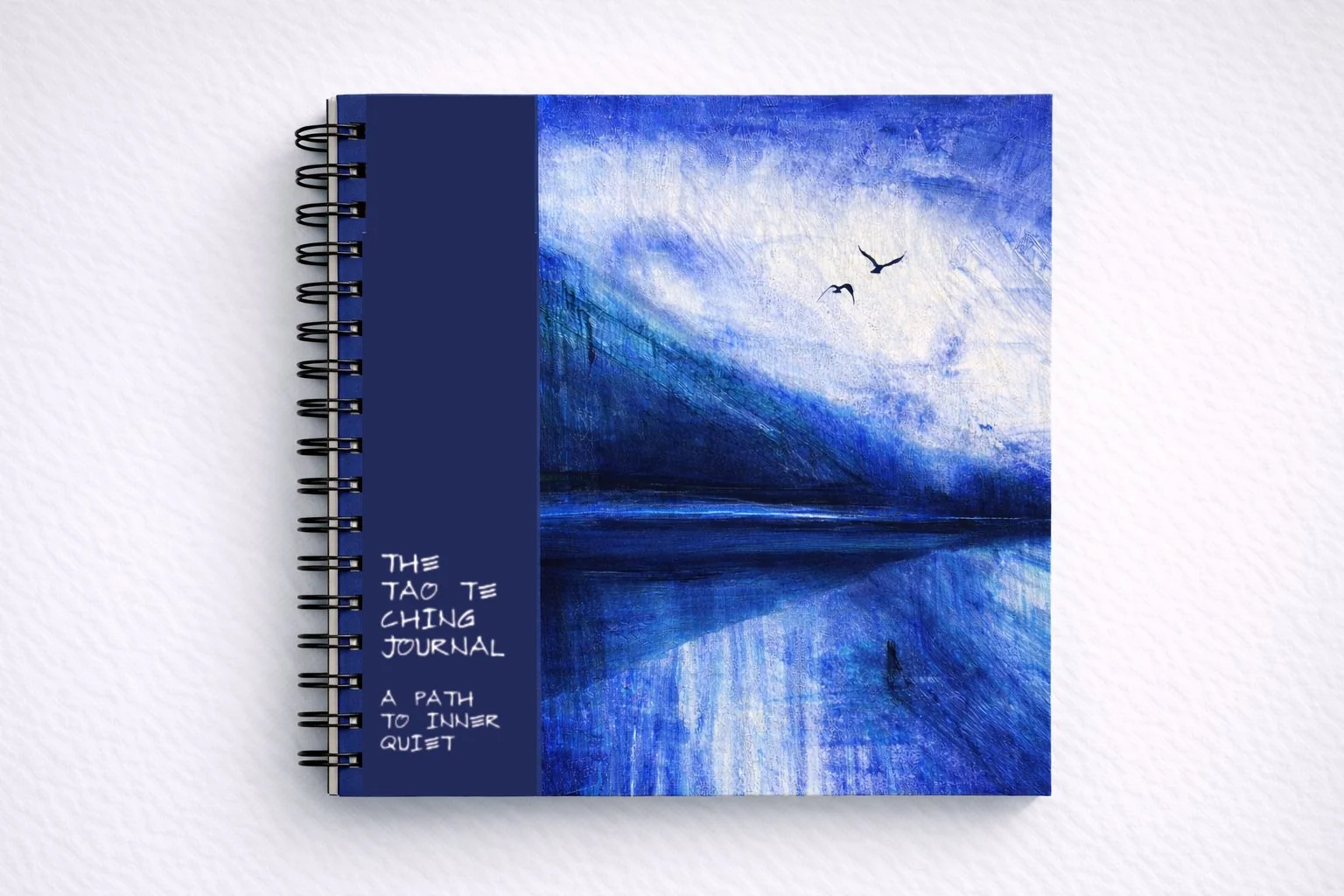 The Tao Te Ching Journal: A Path To Inner Quiet (Pre-Publication Discount)