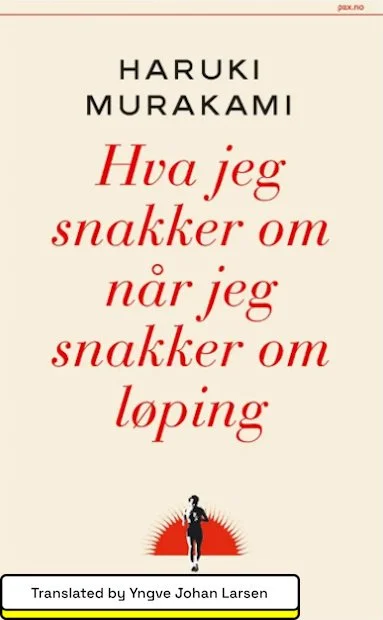 Hva jeg snakker om når jeg snakker om løping.jpg