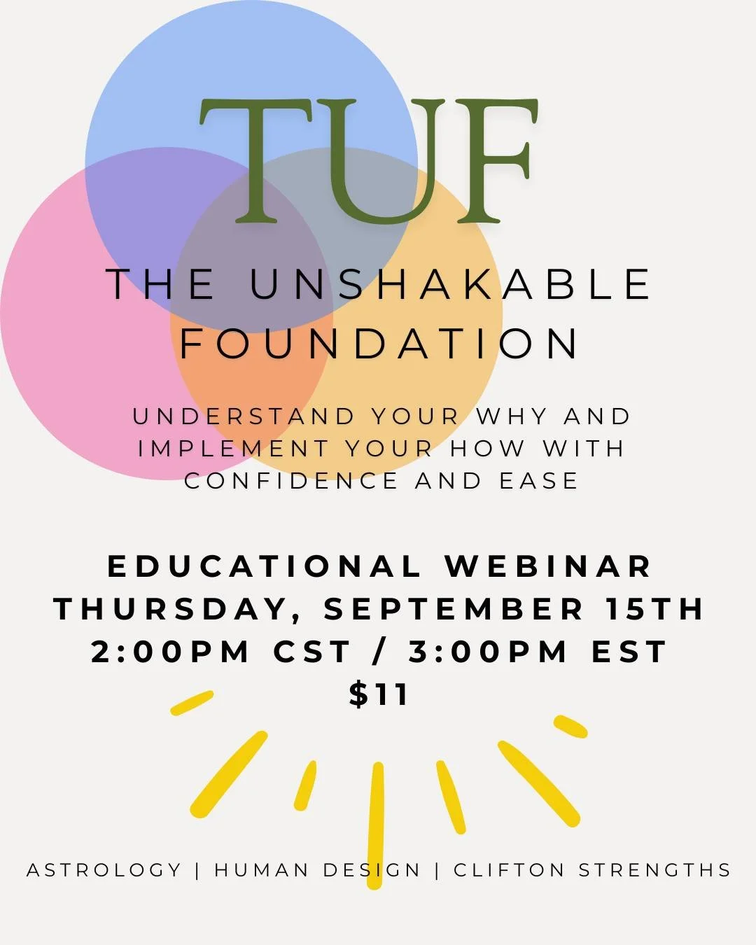 You've met your sun sign. You've maybe taken a Human Design quiz. You've heard your CliftonStrengths at some work retreat.

But nobody ever showed you how they fit together.

That's the whole point of TUF &mdash; The Unshakable Foundation. 🔮✨

When 
