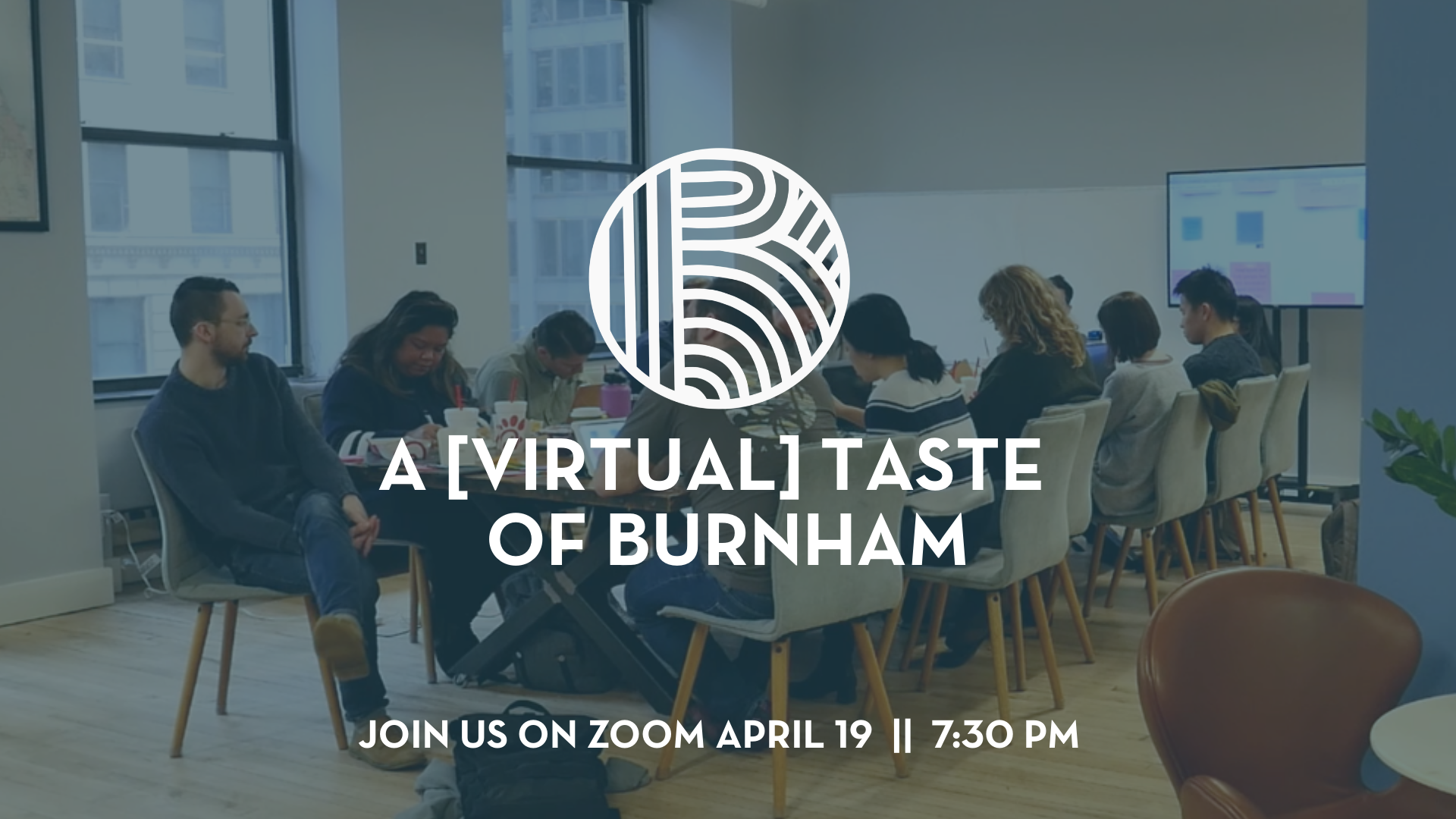 A [Virtual] Taste of Burnham