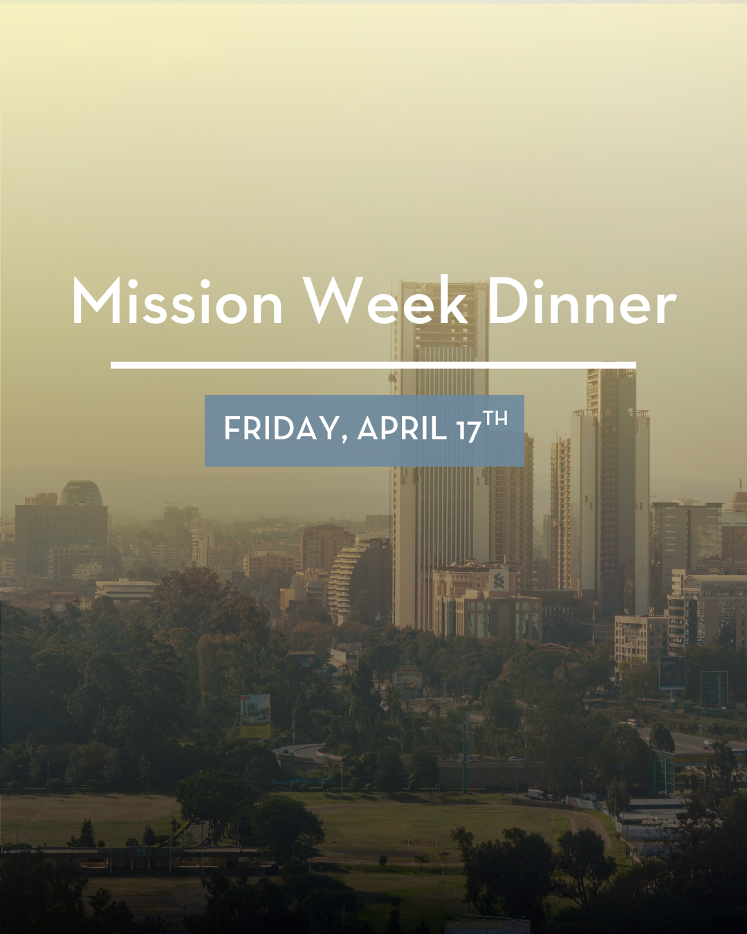 Mission Week Dinner