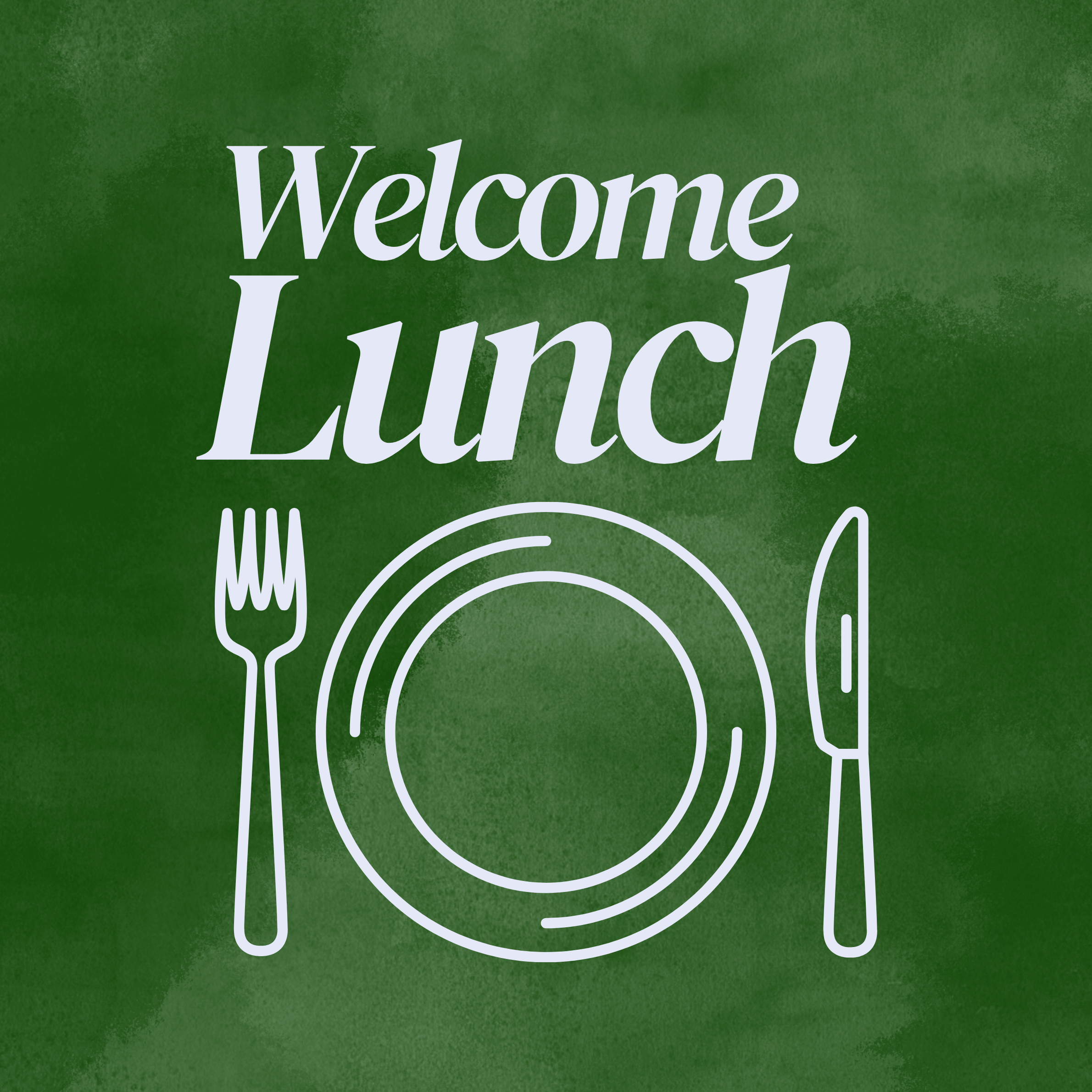 Welcome Lunch