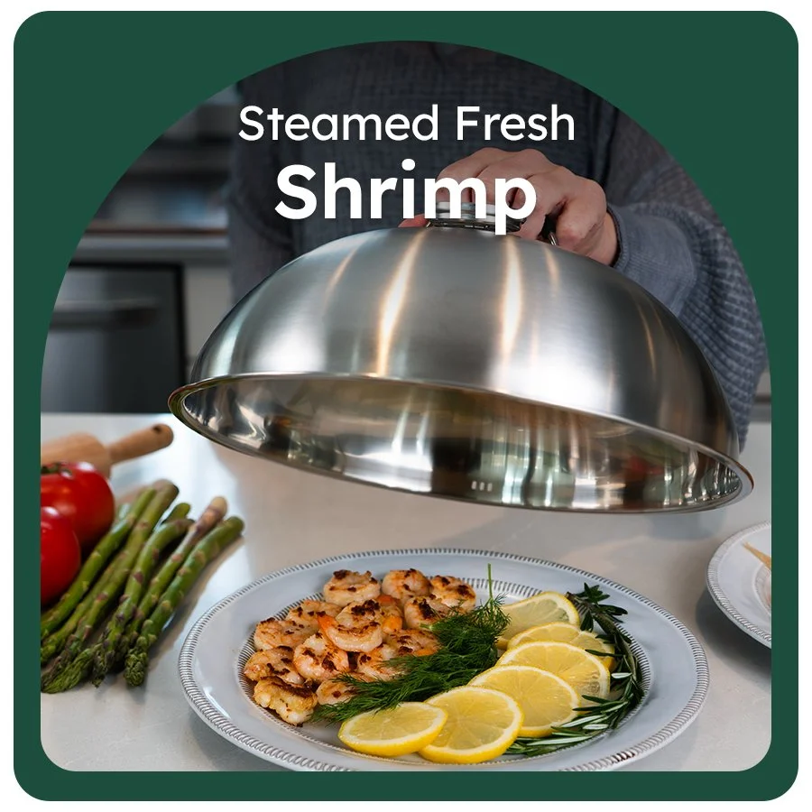 FC-Dome-Amazon-A+03Steam Shrimp.jpg