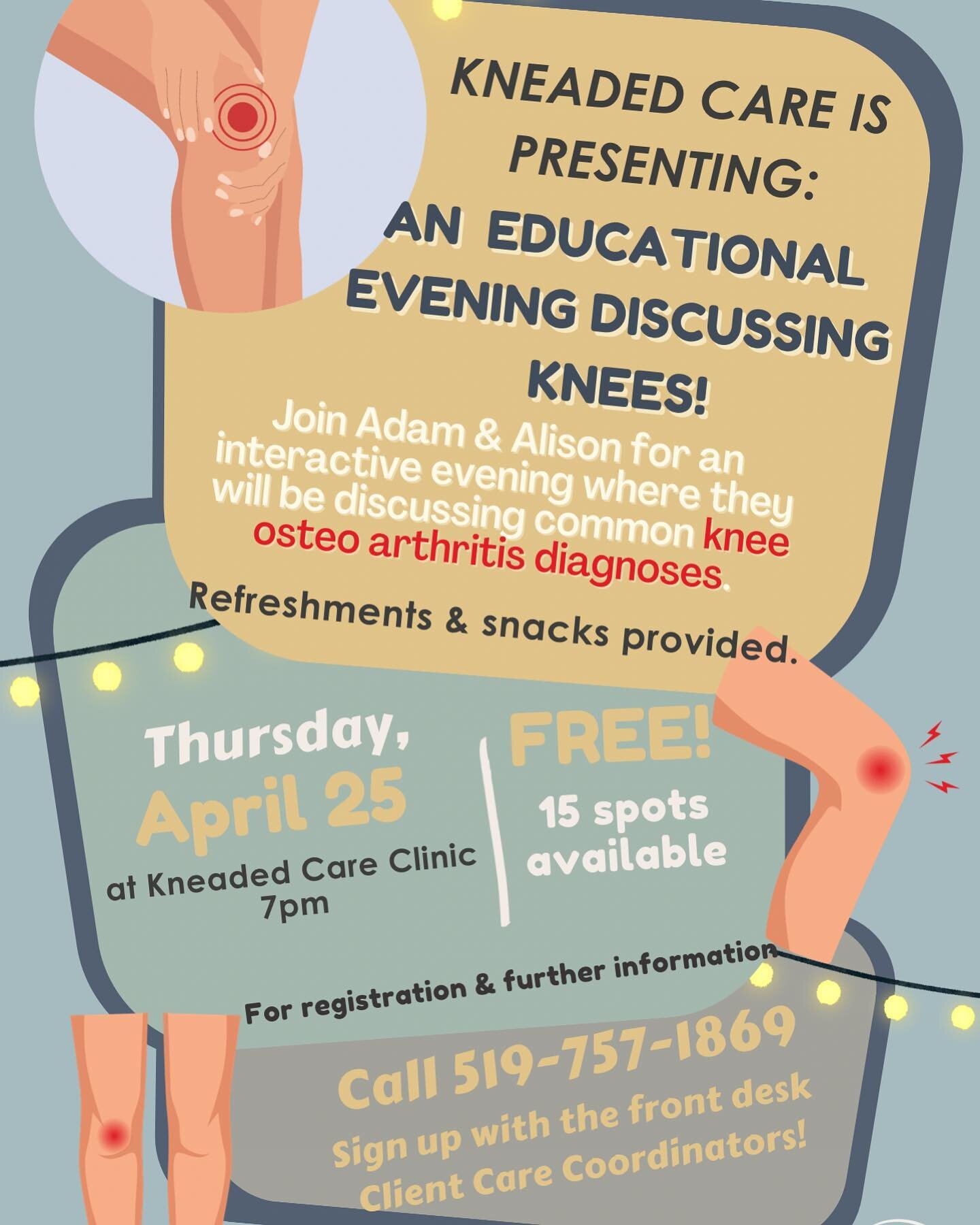 Presenting: Kneaded Care Knee Night! 🎊 

We will be holding an event April 25th at 7pm. Come for an educational evening where Adam &amp; Alison will be discussing osteo arthritis in the knee.

Spots are very limited &amp; filling up fast so if you w