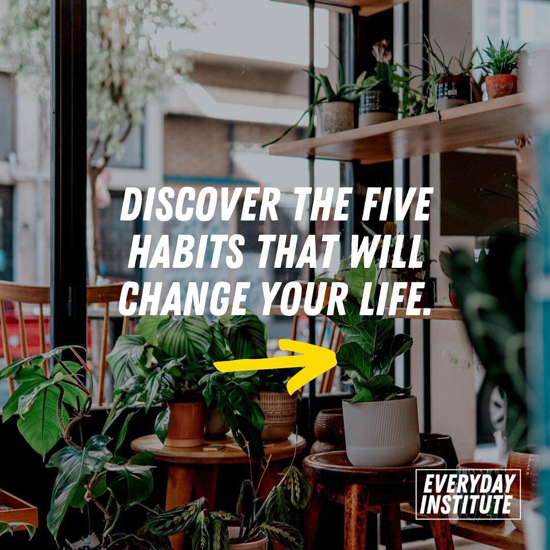 Do you know what they are?

Discover the five habits that we consistently see in the lives of people who are accelerating progress toward the lives they&rsquo;re made for by enrolling in the free Everyday Habits Course from @everydayinstitute.

See w