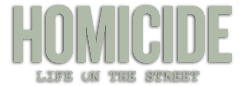 Homicide: Life on the Street (1993-1999) — THE OFFICIAL WEBSITE OF ...