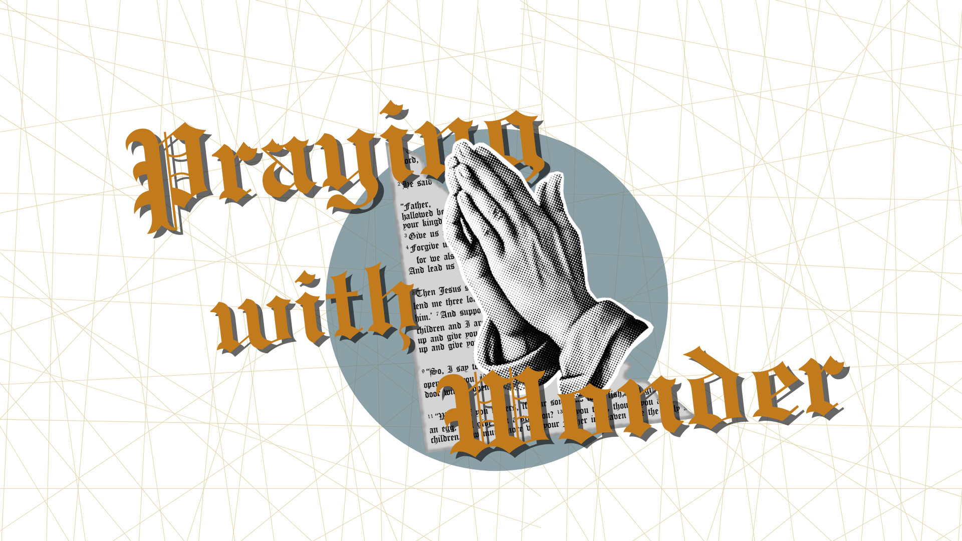 Praying with Wonder