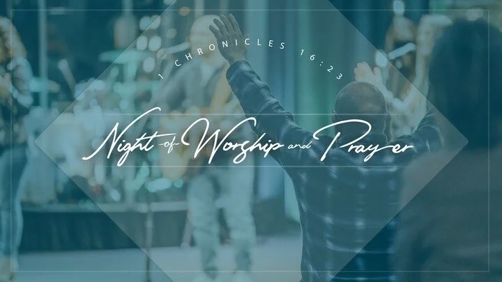 Prayer and Worship Night