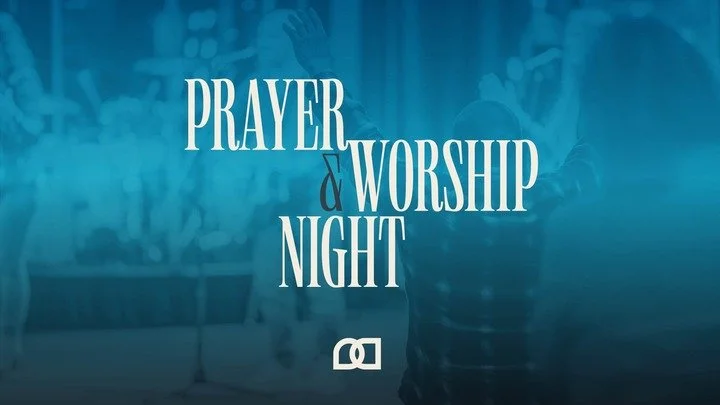 Prayer and Worship Nights