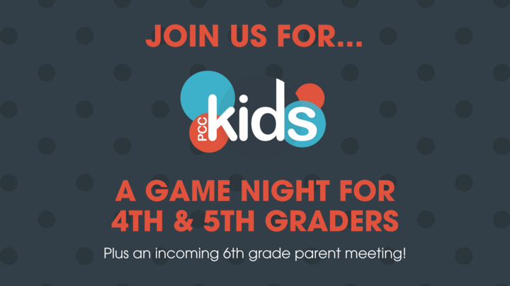 4th/5th Grade Game Night & Parent Meeting