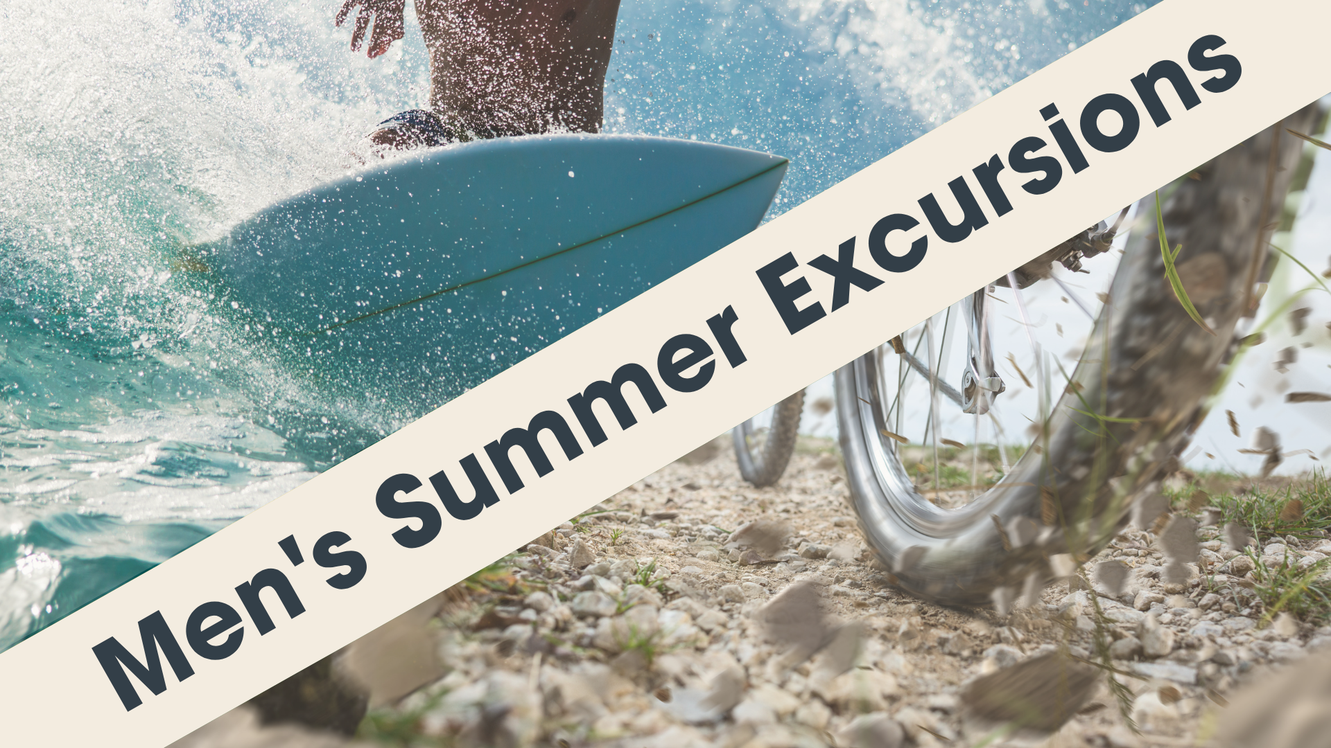Men's Summer Excursions