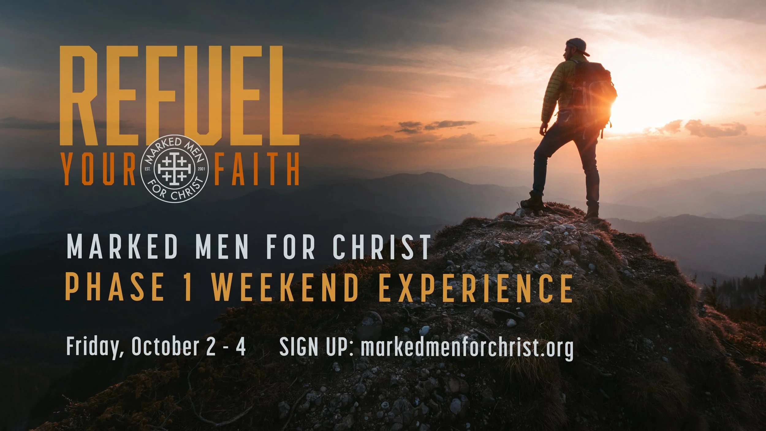 Marked Men For Christ Weekend Experience