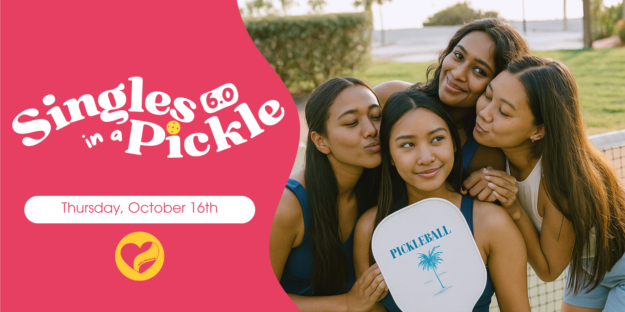 Singles In A Pickle 6.0 (Thursday Pickleball Mixer)