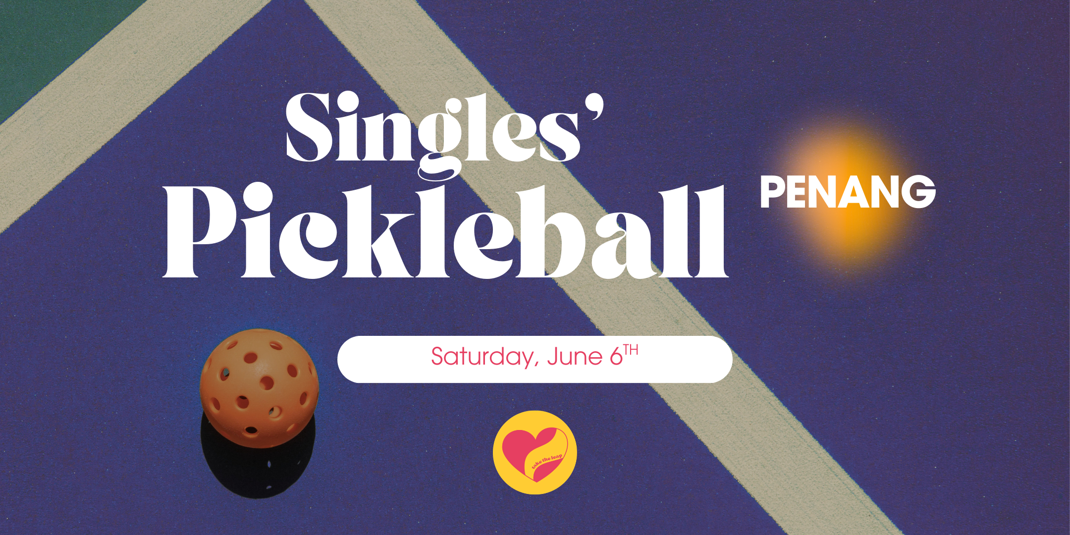 Singles’ Pickleball: Penang