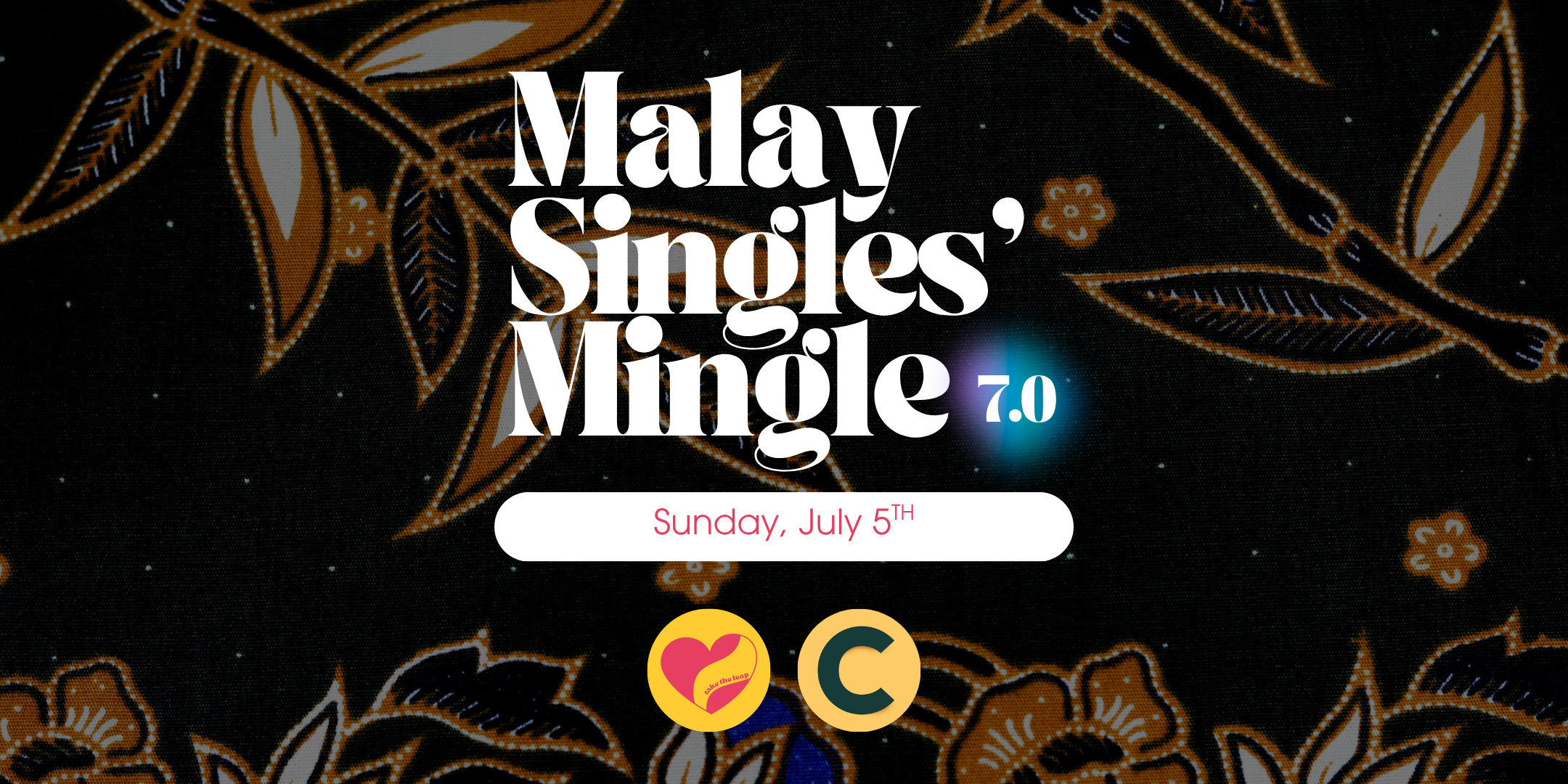 Malay Singles' Mingle 7.0 (Social Event for Muslims)