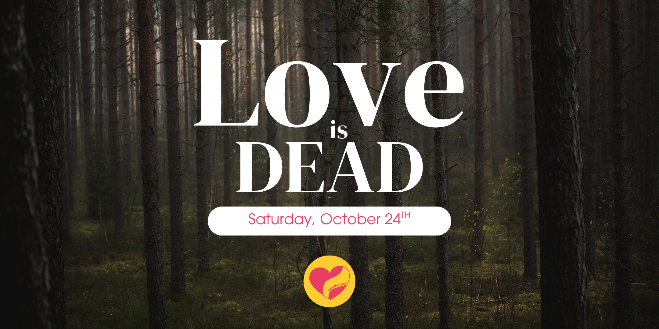 Love Is Dead (Murder Mystery Night)-KL